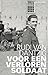 Voor een verloren soldaat (L.J. Veen klassiek) (Dutch Edition)