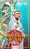 Forbidden Arcana:...