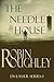 The Needle House by Robin Roughley