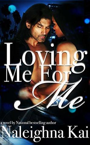 Loving Me for Me (Kindle Edition)