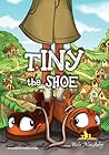 Tiny The Shoe