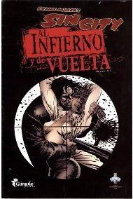 Sin City: Al infierno y de vuelta #1 (Paperback)