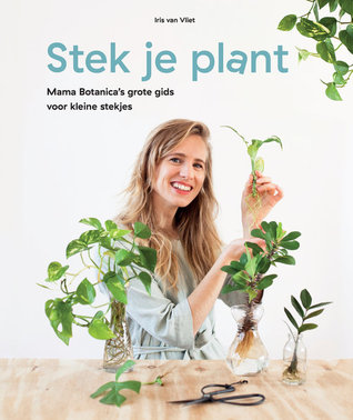 Stek je plant (Hardcover)