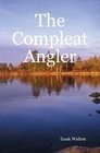 The Compleat Angler