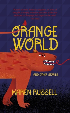 Orange World and Other Stories