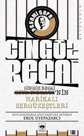 Cıva Necati'nin / Cingöz Recai'nin Harikalı Sergüzeştleri (Paperback)