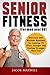 Senior Fitness (for Men Ove...