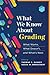 What We Know About Grading:...
