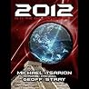 2012: Is It the End of the World? 2012: Is It the End of the World?