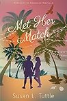 Met Her Match by Susan L. Tuttle