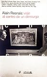 Alain Resnais: viaje al centro de un demiurgo
