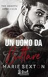 Un uomo da buttare by Marie Sexton
