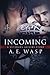 Incoming (Veterans Affairs #1)