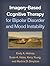 Imagery-Based Cognitive Therapy for Bipolar Disorder and Mood... by Emily A. Holmes
