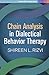 Chain Analysis in Dialectical Behavior Therapy (Guilford DBT Practice Series)