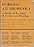 Symbolic Anthropology: A Re...