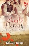 Souls Astray by Kellyn Roth