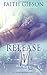 Release me (The Music Within) (Italian Edition)