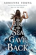 The Girl the Sea Gave Back