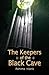 The Keepers of the Black cave: A Time Travel Adventure