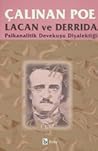 Çalınan Poe: Psikanalitik Devekuşu Diyalektiği