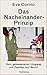 Das Nacheinander-Prinzip: Vom gelasseneren Umgang mit Familie und Beruf
