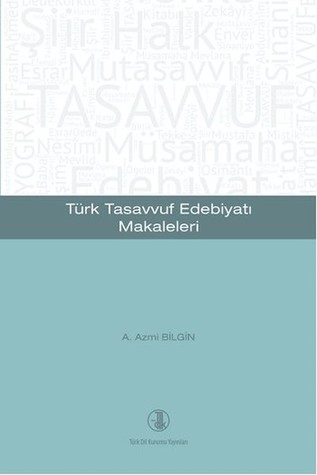 Türk Tasavvuf Edebiyatı Makaleleri