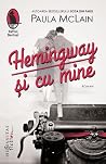 Hemingway și cu mine