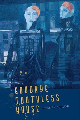 Goodbye Toothless House (Paperback)