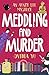Meddling and Murder by Ovidia Yu