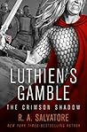 Luthien's Gamble
