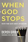 When God Stops: Faith that Gets God's Attention