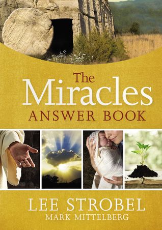 The Miracles Answer Book: Seeing God Work in Divine Ways (Hardcover)