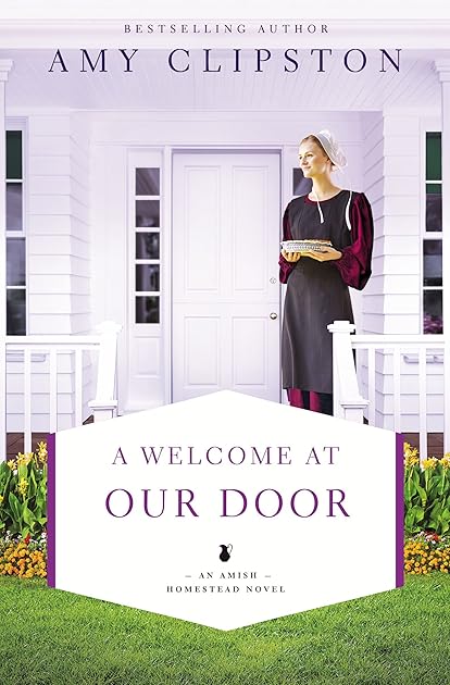 A Welcome at Our Door (Amish Homestead #4)