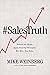 Sales Truth: Debunk the Myt...