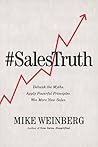 Sales Truth by Mike Weinberg Sales Truth by Mike Weinberg