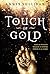 A Touch of Gold (A Touch of Gold, #1) by Annie Sullivan