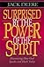 Surprised by the Power of the Spirit by Jack Deere