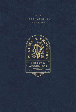 NIV, Psalms and Proverbs, Leathersoft over Board, Navy, Comfort Print: Poetry and Wisdom for Today (Hardcover)