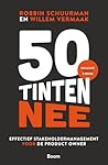 50 tinten nee - Effectief stakeholdermanagement voor de Product Owner