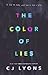 The Color of Lies by C.J. Lyons