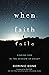 When Faith Fails: Finding G...