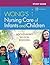 Wong's Nursing Care of Infants and Children--Study Guide by Marilyn J. Hockenberry
