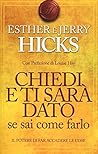 Chiedi e ti sarà ...