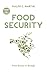Food Security: From Excess to Enough (Point of View Book 9)