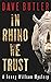 In Rhino We Trust (A Jenny ...