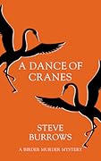 A Dance of Cranes