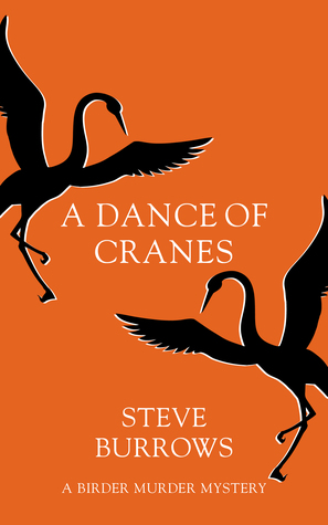 A Dance of Cranes (Birder Murder Mystery, #6)