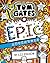 Tom Gates 13: Tom Gates: Epic Adventure (kind of)