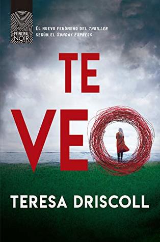 Portada de Te veo, de Teresa Driscoll